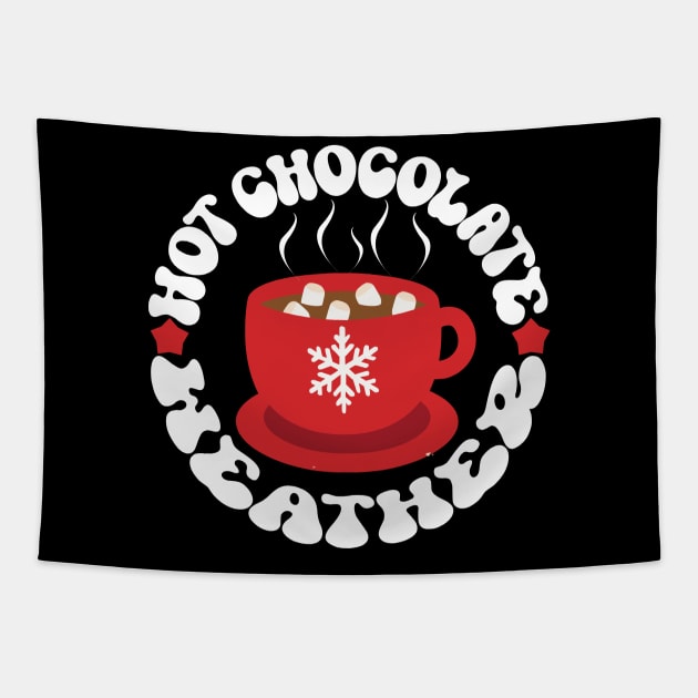 Hot Chocolate Weather, Winter Hot Cocoa Lover Tapestry by mcoshop
