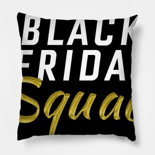 Funny Team Shopping Gear Black Friday Squad Design design Pillow