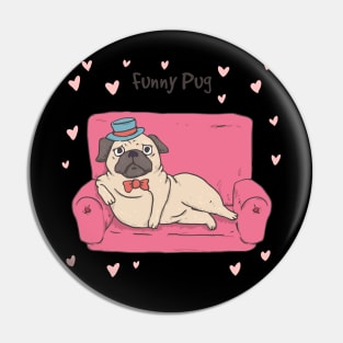 Funny pug dog Pin