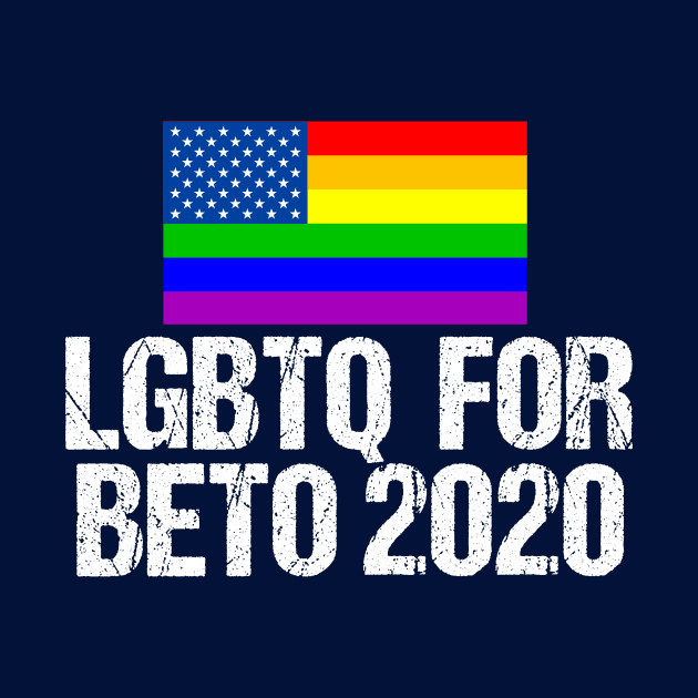 LGBTQ for Beto 2020 by epiclovedesigns