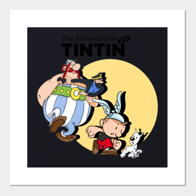 Tin Tin Kids Captain Haddock Meet Up Obelix Asterix Posters