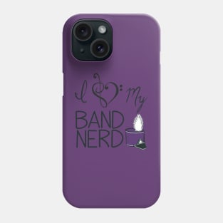 I love my band nerd purple Phone Case