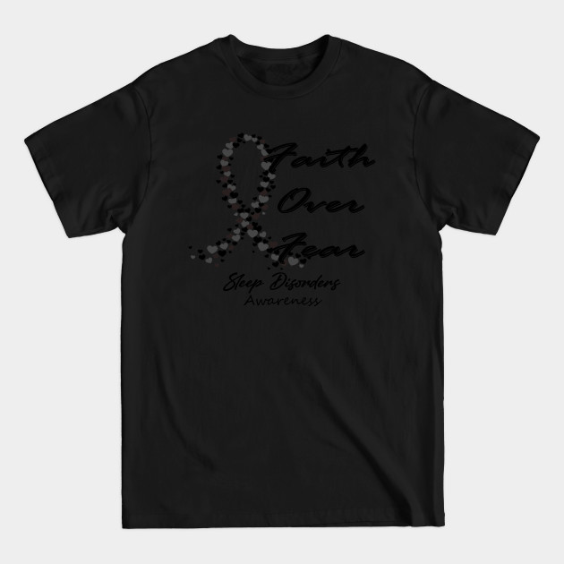 Discover Sleep Disorders Awareness Faith Over Fear - In This Family We Fight Together - Sleep Disorders Awareness - T-Shirt