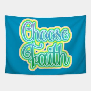 Choose Faith Inspirational Typography Tapestry