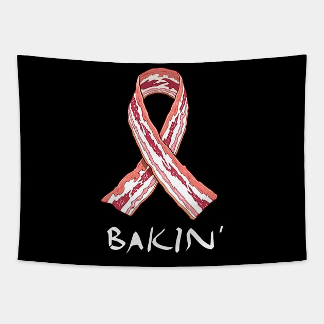 Bakin' Funny Smoking Bacon Funny Gift Tapestry by DollochanAndrewss