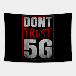 Dont Trust 5G, Stop 5G, Save the Eartrh, Say no to 5g, 5g Tapestry