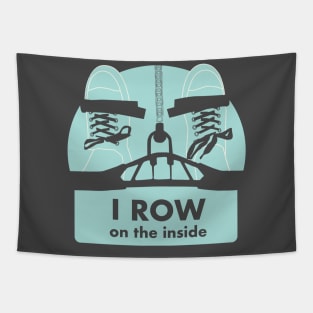 I Row On The Inside - Indoor rowing on the Erg Tapestry