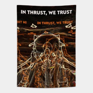 Fighter Jet Thrust, We Trust P43 Tapestry