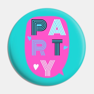 Pink Party Celebration Text Design Pin