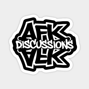 Afk discussions podcast Magnet