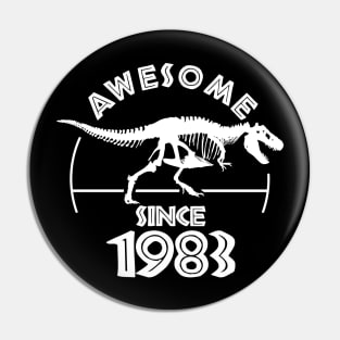 Awesome Since 1983 Pin