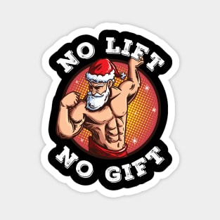 No Lift No Gift Santa Claus Gym Christmas Xmas Magnet