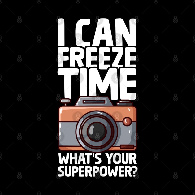 I Can Freeze Time - Funny Photographer by Issho Ni