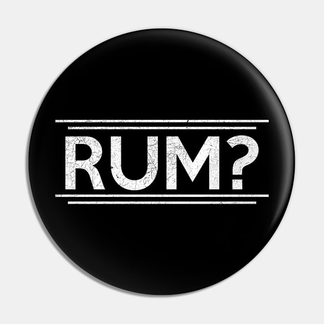 Rum Pin by RAADesigns