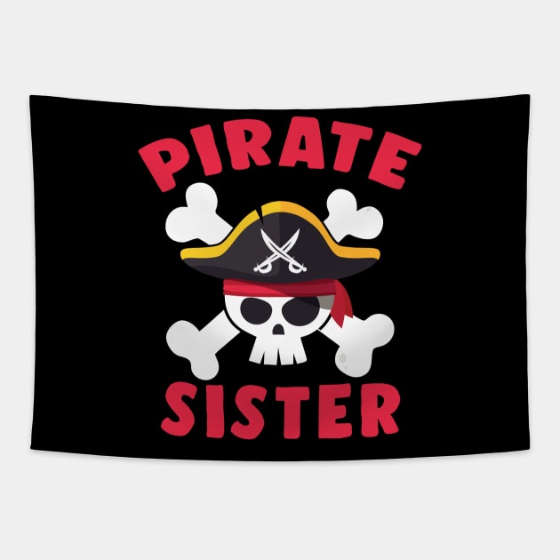 Pirate Sister Jolly Roger Funny Skull For Family Matching Tapestry by Blink_Imprints10