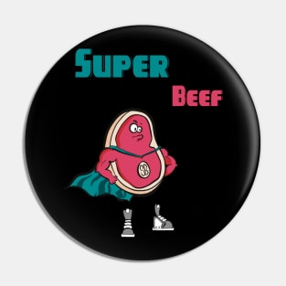 Super Beef Pin