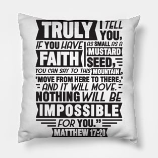 Matthew 17:20 Pillow