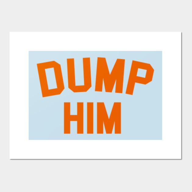 Dump Him Britney Spears Message Britney Spears Posters And Art Prints Teepublic
