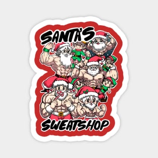 Santa’s Sweatshop Magnet