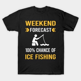 Weekend Forecast Ice Fishing with a chance of beer logo shirt