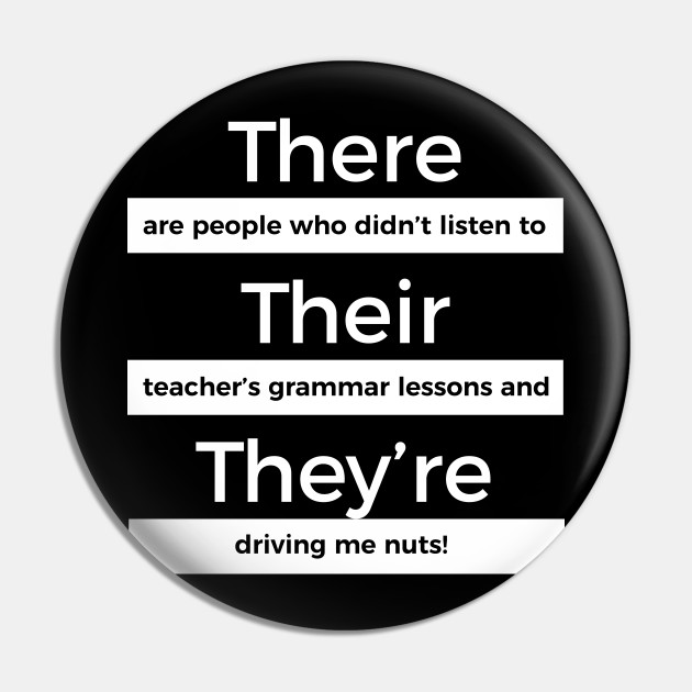 ENGLISH TEACHER FUNNY LANGUAGE JOKES - Grammar Joke Funny - Pin | TeePublic ENGLISH TEACHER FUNNY LANGUAGE JOKES - Grammar Joke Funny - Pin | TeePublic