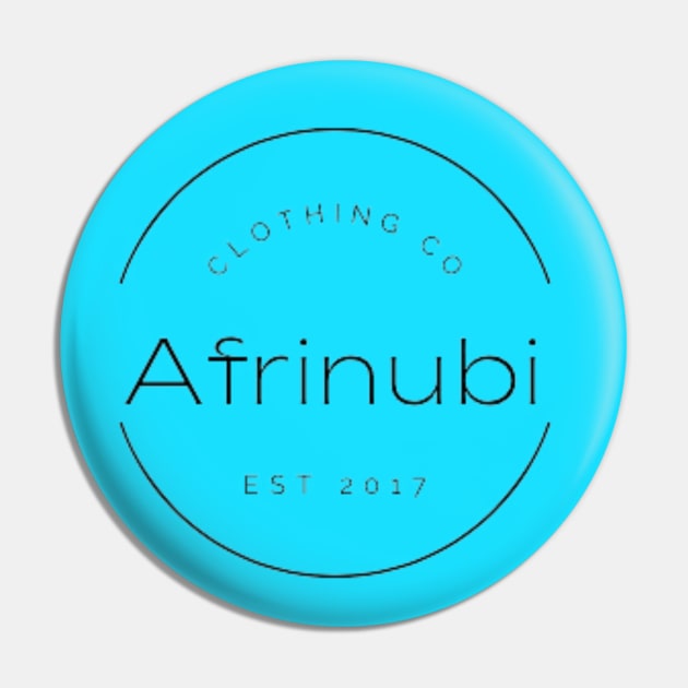 Afrinubi Clothing Company - Est. 2017 - By Stephanie McClain Pin by Afrinubi™