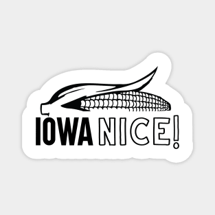 Iowa Nice Magnet