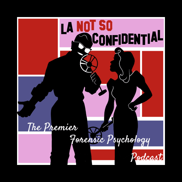 Retro Logo by LA Not So Confidential- The Podcast