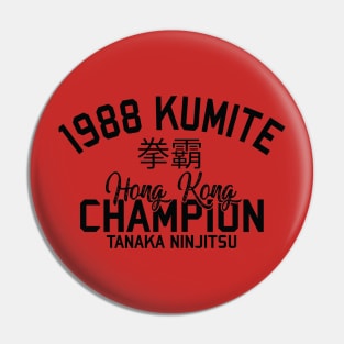 1988 Kumite Champion (BLACK) Pin