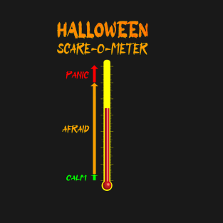 Funny Halloween scare-o-meter - vertical meter with 3  readings T-Shirt