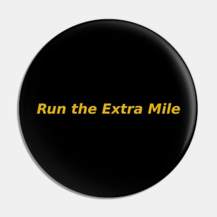 Extra Mile Runner Pin