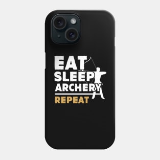 Eat sleep archery repeat Phone Case