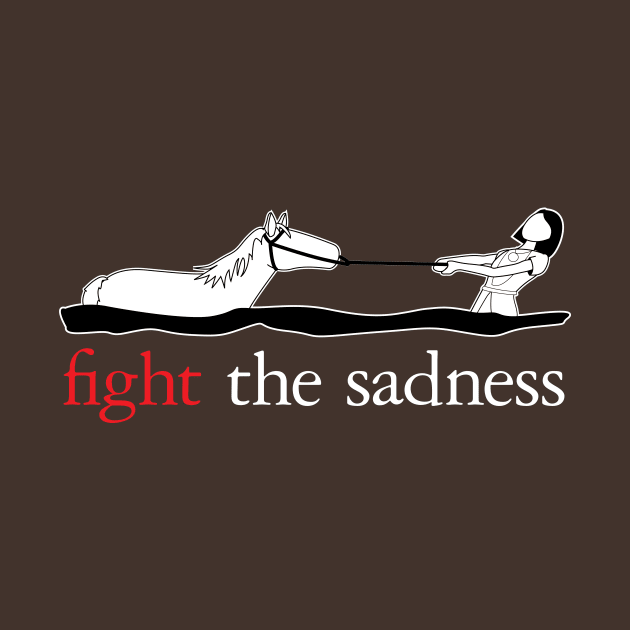 Fight The Sadness by valdezign