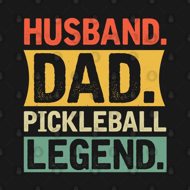 Husband Dad Pickleball Legend by busines_night