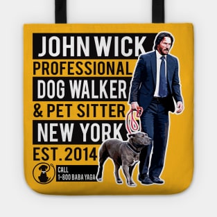 John Wick Professional Dog Walker Tote