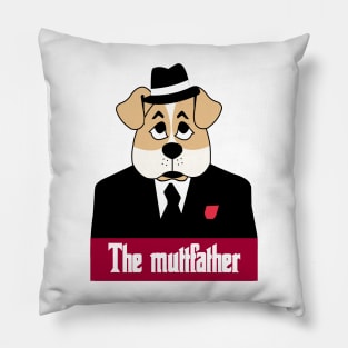 The mutt father - dog father dad Pillow