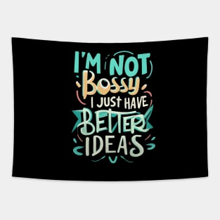 I'm not Bossy Tapestry