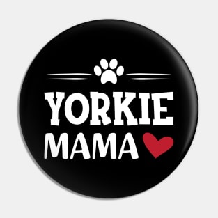 Yorkie Mama Pin