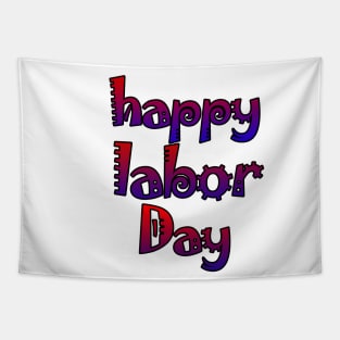 happy labor day Tapestry