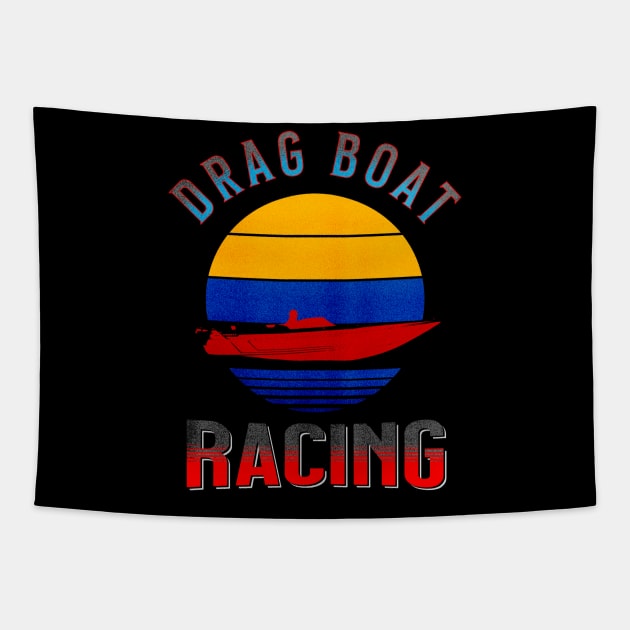 Drag Boat Racing Fast Speed Watercraft Boating Tapestry by Carantined Chao$