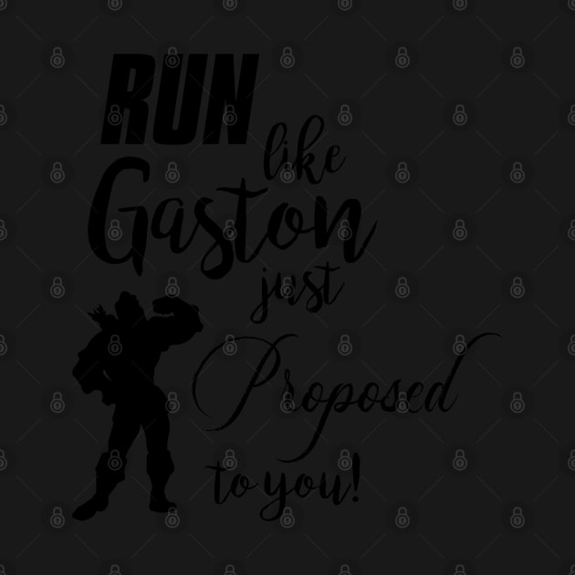 Run Gaston by LeesaMay