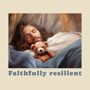 Faithfully resilient christian mental health T-Shirt