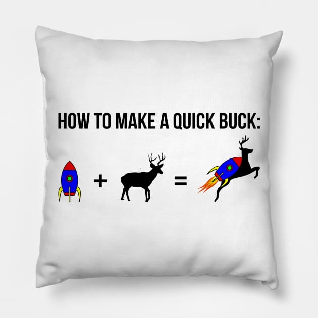 How to make a quick buck (with a rocket) Pillow by Mandz11