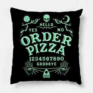 ORDER PIZZA OUIJA BOARD Pillow