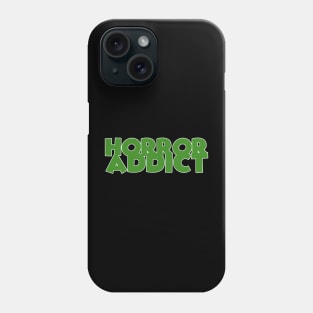 HORROR ADDICT Phone Case