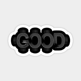 Good Vibrations Magnet