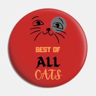 Best of all cats T Shirt Pin