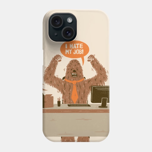 I Hate My Job Phone Case by Tobe_Fonseca