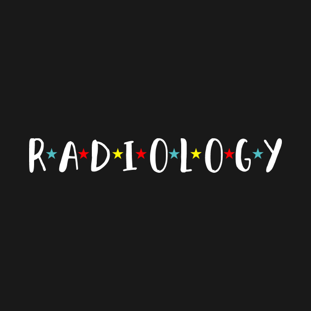 Radiology Radiology TShirt TeePublic