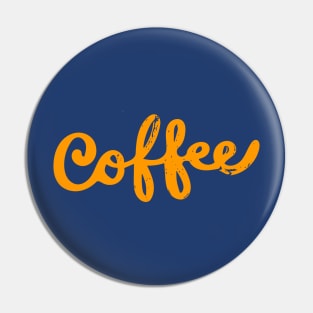 Coffee in Orange Pin